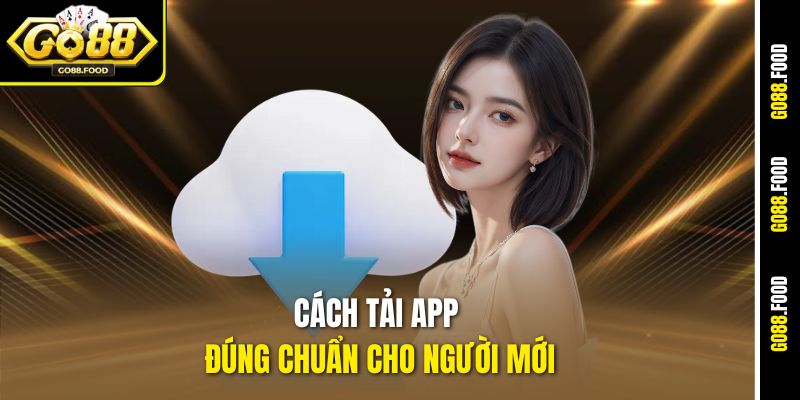 App Soi Cầu Tài Xỉu Go88 – Trợ Thủ Không Thể Thiếu Của Bạn 3 Cách tải app đúng chuẩn cho người mới