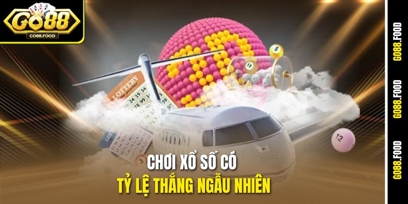 So Sánh Cá Cược Xổ Số Và Cá Độ Bóng Đá Tại Go88 2 Chơi xổ số có tỷ lệ thắng ngẫu nhiên