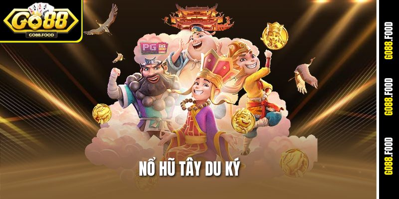 Nổ Hũ Tây Du Ký