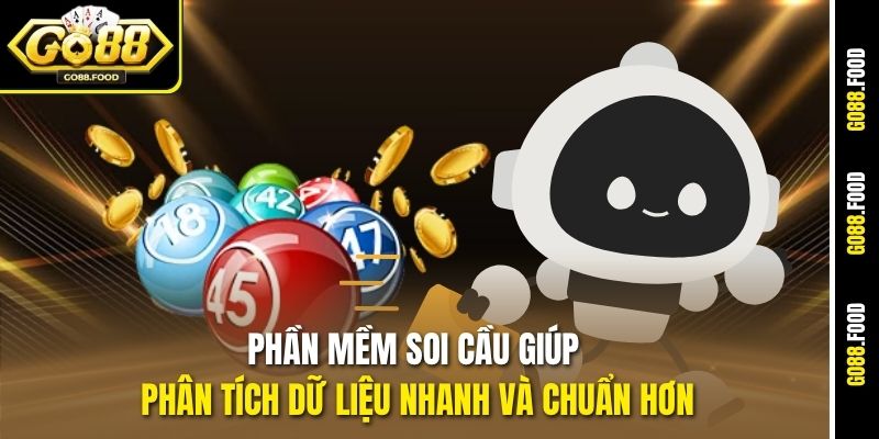Có Nên Dùng Phần Mềm Soi Cầu Xổ Số Không - Lời Khuyên Từ Go88 3 Phần mềm soi cầu giúp phân tích dữ liệu nhanh và chuẩn hơn